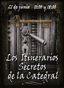Cartel de itinerarios secretos.