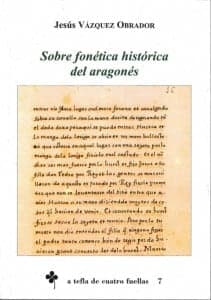 "Sobre fonética histórica del aragonés", Jesús Vázquez Obrador.