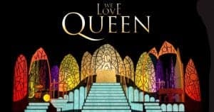 WE LOVE QUEEN
