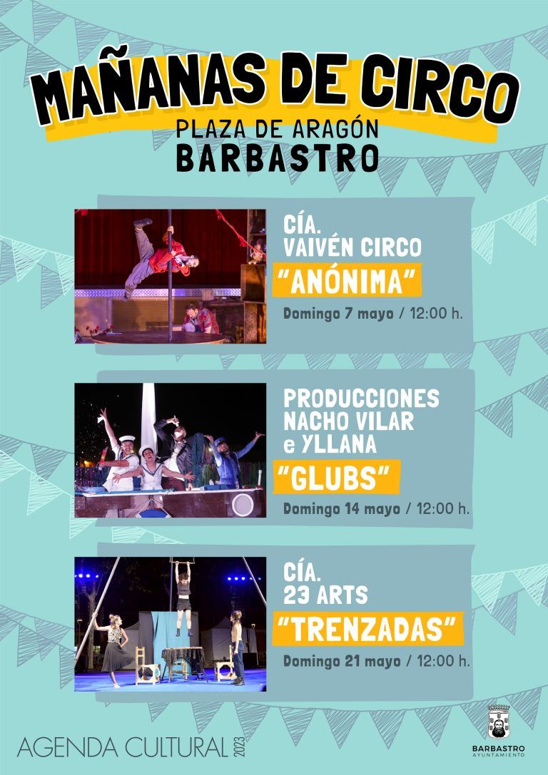 El Ciclo ‘Mañanas de circo’ abre la programación cultural del Ayuntamiento de Barbastro para los meses de mayo y junio