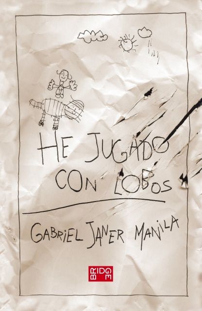 Crítica literaria: «He jugado con lobos»