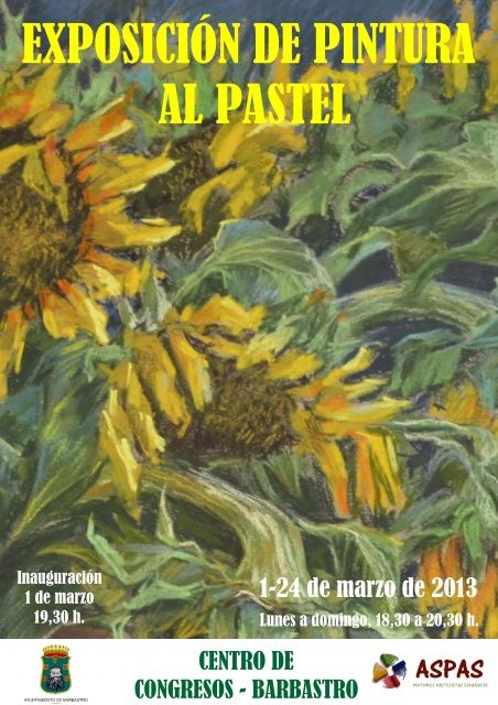 Exposición de la Asociación de Pintores Pastelistas Españoles en Barbastro Pintores Pastelistas Barbastro