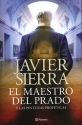 De ronda por la librería: «El maestro del Prado», Javier Sierra Javier Sierra