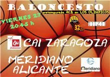 CAI Zaragoza y Meridiano Alicante abren la pretemporada ACB en Monzón