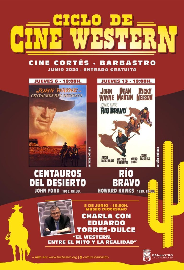 El Cine Western llega a Barbastro este mes de junio Ciclo Cine Western Barbastro