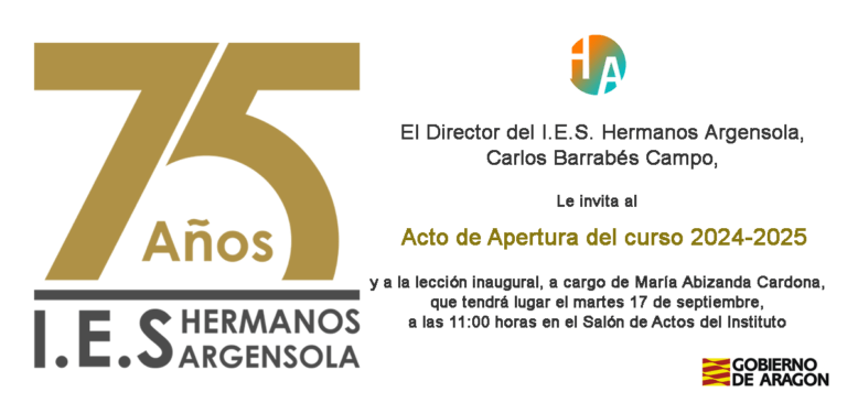 El IES Hermanos Argensola de Barbastro inaugura el curso de su 75 aniversario IES Hermanos Argensola