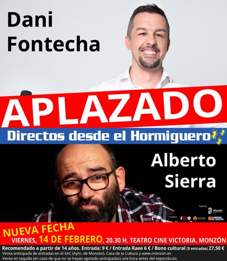 Aplazado el espectáculo de Dani Fontecha y Alberto Sierra en Monzón Aplazado Fontecha Sierra Monzón