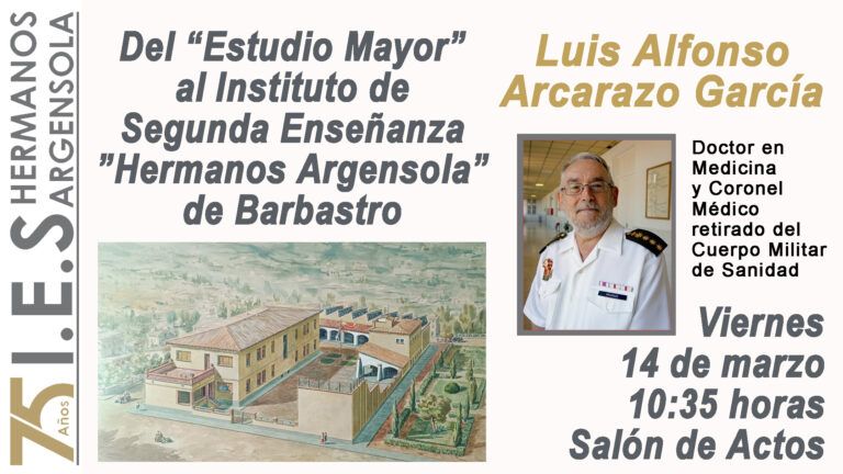 Luis Alfonso Arcarazo imparte este viernes una charla en el IES Hermanos Argensola sobre la historia de los Centros de Enseñanza en Barbastro Luís Alfonso Arcarazo Barbastro