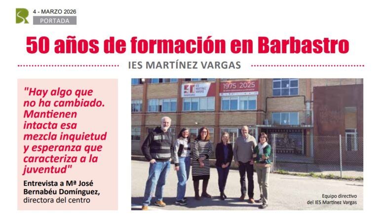 IES Martínez Vargas: 50 años de formación en Barbastro IES Martínez Vargas Barbastro