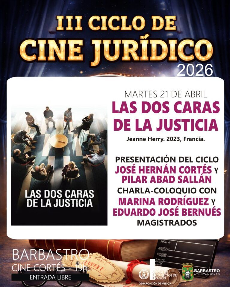 Tercera edición del ciclo de Cine Jurídico en Barbastro Cine Jurídico en Barbastro