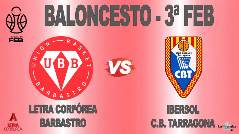 El Letra Corpórea Barbastro despide la temporada ante el CB Tarragona con una Fan Zone y entrada gratuita Letra Corpórea Barbastro